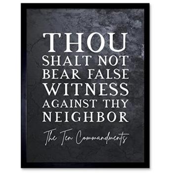 Integrity Scriptures: Thou Shalt Not Bear False Witness