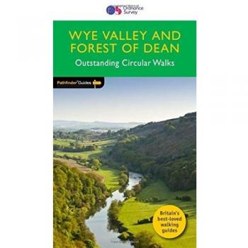 Wye Valley & Forest of Dean Outstanding Circular Walks