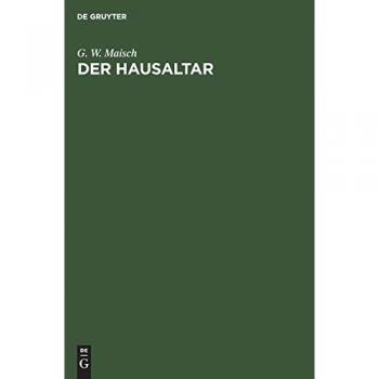 Der Hausaltar: Evangelische Morgen