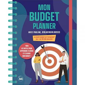 Mon budget planner avec Blackgirlbosss, outils pour apprendre à gérer son budget: Tous les outils pour apprendre à gérer et à suivre son budget sereinement