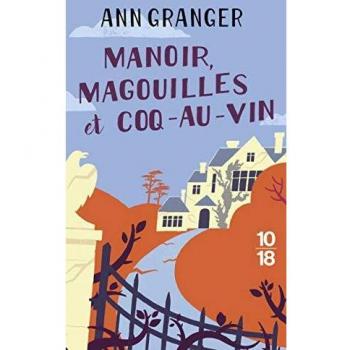 Manoir, magouilles et coq au vin