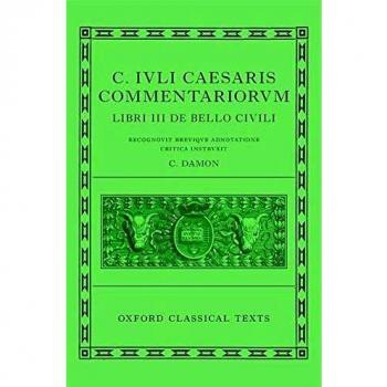 Caesar: Civil War ( C. Iuli Caesaris Commentarii De Bello Civili) (Oxford Classical Texts) (Hardcover)