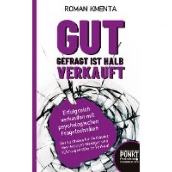 Erfolgreich verkaufen mit psychologischen Fragetechniken