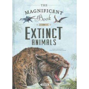 The magnificent book extinct animals (Tapa dura).