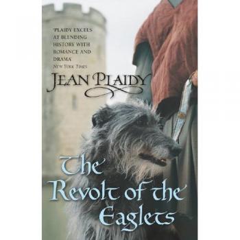 Jean Plaidy The Revolt of the Eaglets