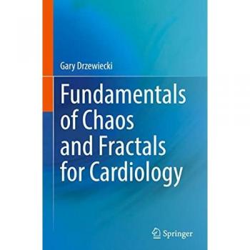 Chaos and Fractals in Cardiology Fundamentals