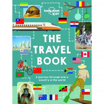 The Travel Book: A journey through every country in th... by Kids, Lonely Planet