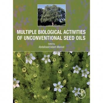 Multiple Biological Activities of Unconventional Seed Oils