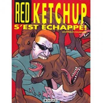 Red Ketchup s'est échappé!