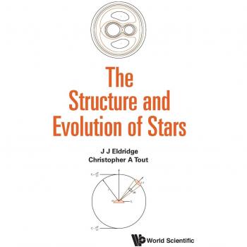 The Structure and Evolution of Stars