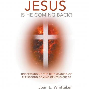 JESUS IS HE COMING BACK?