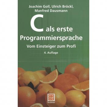 C als erste Programmiersprache