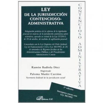 Ley de la jurisdicción contencioso-administrativa (Tapa blanda).