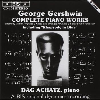 Oeuvres au piano : Rhapsody in Blue, Preludes, Songs Achatz