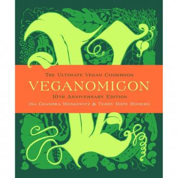 Veganomicon (10th Anniversary Edition)