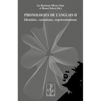 Phonologies de l'anglais II : Identités, variations, représentations
