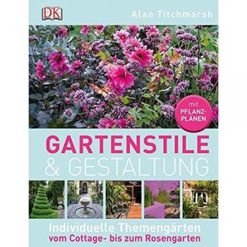 Gartenstile & Gestaltung: Individuelle Themengärten vom Cottage