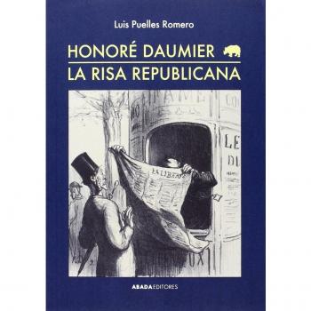 Honoré daumier. La risa republicana