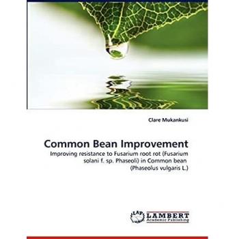 Common Bean Improvement: Improving resistance to Fusarium root rot