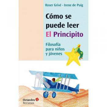 Cómo Se Puede Leer El Principito