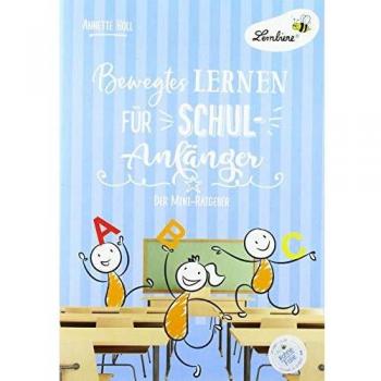 Bewegtes Lernen für Schulanfänger