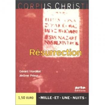 Corpus Christi. La Résurrection