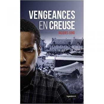 Vengeances en Creuse (Poche)