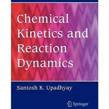 Chemical Kinetics and Reaction Dynamics