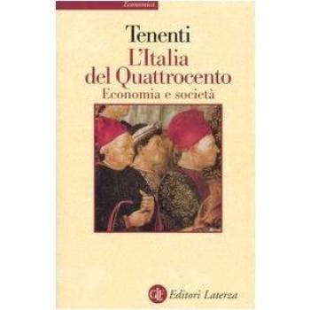 L' Italia del Quattrocento. Economia e società