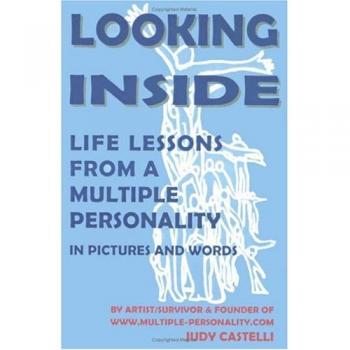 Looking Inside: Life Lessons from a Multiple Personality