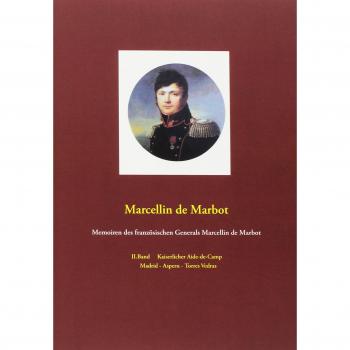 Memoiren des französischen Generals Marcellin de Marbot