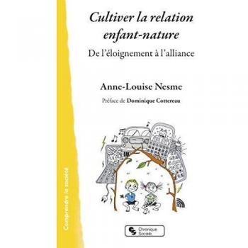 Cultiver la relation enfant-nature
