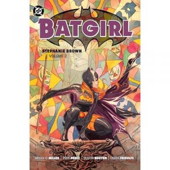 Bryan Q. Miller Batgirl: Stephanie Brown Vol. 2 (2025 Edition)