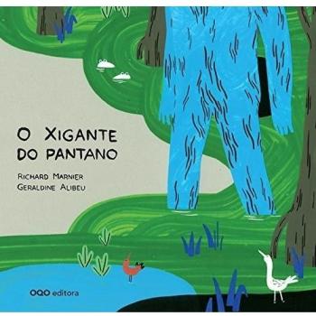 O xigante do pantano