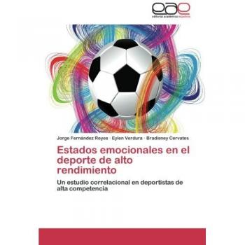 Estados emocionales en el deporte de alto rendimiento: Un estudio correlacional en deportistas de alta competencia