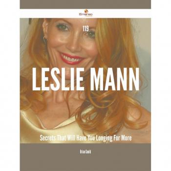 Vitalsource Technologies, Inc. 119 Leslie Mann Secrets That Will Have You Longing For More