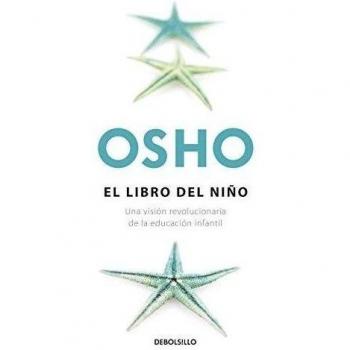 El libro del niño (fundamentos para una nueva humanidad)