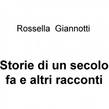 Storie di un secolo fa e altri racconti