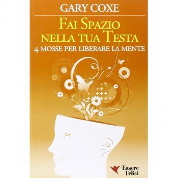 Fai spazio nella tua testa
