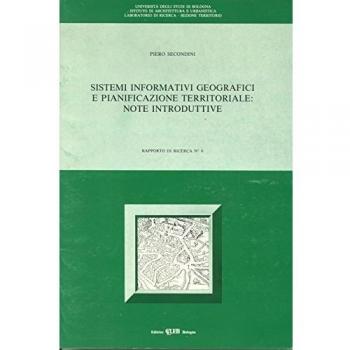 Sistemi informativi geografici e pianificazione territoriale: note introduttive