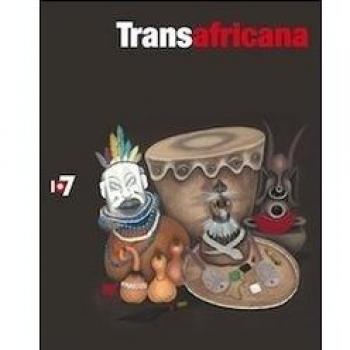 Transafricana. Catalogo della mostra (Torino, 17 giugno-16 ottobre 2011). Ediz. italiana e inglese