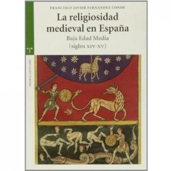 La religiosidad medieval en españa