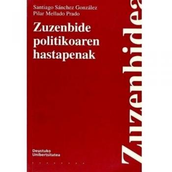 Zuzenbide politikoaren hastapenak