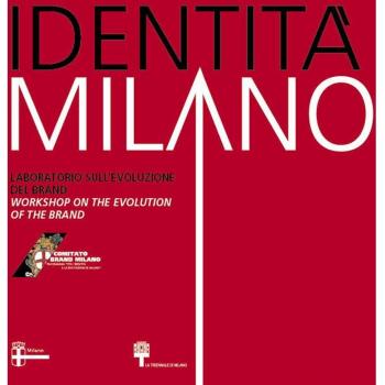 Identità di Milano. Ediz. italiana e inglese