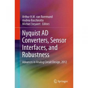 Nyquist AD Converters, Sensor Interfaces, and Robustness