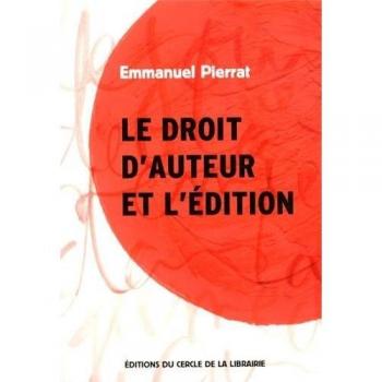 Le droit d'auteur et l'édition