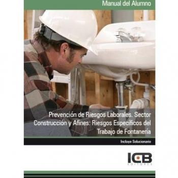 PREVENCION DE RIESGOS LABORALES SECTOR CONSTRUCCION FONTANERIA