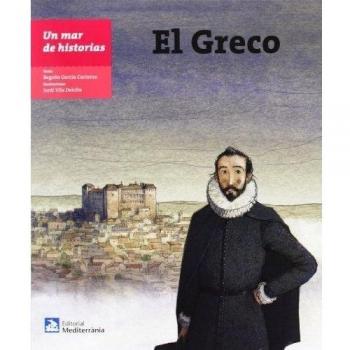 Un mar de historias: El Greco (Tapa blanda).