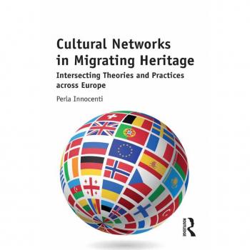 Cultural Networks in Migrating Heritage