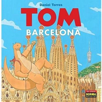 TOM A BARCELONA: (CAT) (Tapa dura).